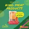 Win with King Meat Products